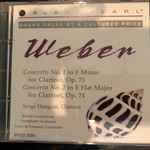 Cover for album: Carl Maria von Weber, Radio Luxembourg Symphony Orchestra, Louis De Froment, Conductor, Serge Dangain, Clarinet – Weber / Concertos N°1 In F Minor For Clarinet Op. 73 & N°2 In E Flat Major For Clarinet Op. 74(CD, Album)