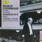 Cover for album: Wilhelm Furtwängler – Schubert / Weber – Berliner Philharmoniker – Symphonie No. 9 / »Freischütz«-Ouvertüre
