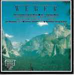 Cover for album: Carl Maria von Weber, Jon Manasse, Samuel Sanders (2), The Manhattan String Quartet – The Complete Clarinet Music, Volume I - Chamber Music(CD, )