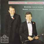 Cover for album: Mikhail Pletnev • Michael Collins (3), Brahms, Weber – Clarinet Sonatas, Grand Duo Concertant(CD, Album)