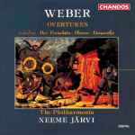 Cover for album: Weber – The Philharmonia, Neeme Järvi – Overtures including Der Freischütz · Oberon · Euryanthe