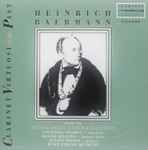 Cover for album: Heinrich Baermann Works By Mendelssohn, Weber & Baermann - Victoria Soames, Roger Heaton, Julius Drake, Duke String Quartet – Clarinet Virtuosi Of The Past(CD, )
