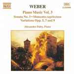 Cover for album: Weber, Alexander Paley – Piano Music Vol. 3