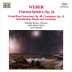 Cover for album: Weber, Kálmán Berkes, Jenö Jandó, Auer Quartet – Clarinet Quintet, Op. 34 / Grand Duo Concertant, Op. 48 • Variations, Op. 33 / Introduction, Theme And Variations(CD, Album)