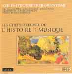 Cover for album: Carl Maria von Weber - Robert Schumann - Johannes Brahms – Chefs-D'Oeuvre Du Romantisme(CD, )