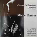 Cover for album: Michel Barras conducts Orchestre Philharmonique De Craiova, Georg Philipp Telemann, Georg Christoph Wagenseil, Carl Maria von Weber, Alexander Glazunov – Concertos(CD, Album)