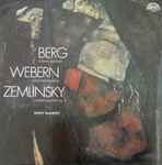 Cover for album: Berg / Webern / Zemlinsky, Kroft Quartet – String Quartet / Five Movements / String Quartet No. 3