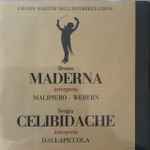 Cover for album: Bruno Maderna Interpreta Malipiero  -  Webern, Sergiu Celibidache Interpreta Dallapiccola – Grandi Maestri Dell'Interpretazione(CD, Album, Mono)
