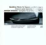 Cover for album: Anton Webern  / Dorothy Dorow – Sämtliche Werke Für Sopran Und Instrumente