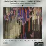 Cover for album: Anton Webern / Arditti Quartet – Anton Webern - L' Intégrale Des Trios Et Quatuors À Cordes