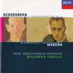 Cover for album: Schoenberg / Webern, Royal Concertgebouw Orchestra, Riccardo Chailly – Kammersinfonie Nr. 1 ∙ 5 Orchesterstücke Op.16 / Im Sommerwind ∙ Passacaglia Op.1