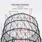 Cover for album: Alexei Lubimov - Ives, Berg, Webern – Ives-Berg-Webern: Concord(CD, Album)