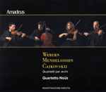 Cover for album: Webern, Mendelssohn, Čajkovskij, Quartetto Noûs – Quartetti Per Archi(CD, Album)