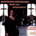 Cover for album: Matthias Weckmann, Monica Westheimer – Music For Harpsichord(CD, Album)