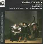 Cover for album: Matthias Weckmann, La Fenice, Greta de Reyghere, Ricercar Consort – Deutsche Barock Kammermusik (VI)(CD, )