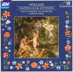 Cover for album: Weelkes - The Consort Of Musicke / Anthony Rooley – Madrigals & Anthems