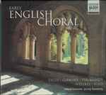 Cover for album: Thomas Tallis, Orlando Gibbons, Christopher Tye, Thomas Weelkes, William Byrd, Oxford Camerata, Jeremy Summerly – Early English Choral Music(5×CD, Stereo)