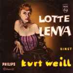 Cover for album: Lotte Lenya – Lotte Lenya Singt Kurt Weill