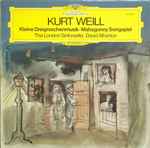 Cover for album: Kurt Weill, The London Sinfonietta, David Atherton (2) – Kleine Dreigroschenmusik / Mahagonny Songspiel