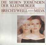 Cover for album: Brecht, Weill - Milva – Die Sieben Todsünden Der Kleinbürger - The Seven Deadly Sins - Les Sept Péchés Capitaux(LP, Album)