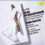 Cover for album: Kurt Weill - Nona Liddell, The London Sinfonietta, David Atherton (2) – Kleine Dreigroschenmusik / Violin Concerto(LP, Stereo)