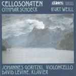 Cover for album: Othmar Schoeck - Kurt Weill / Johannes Goritzki - David Levine (4) – Cellosonaten(CD, Album)