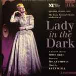Cover for album: Kurt Weill, Ira Gershwin, Moss Hart - The Royal National Theatre – Lady In The Dark