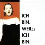 Cover for album: Various, Kurt Weill – Ich Bin. Weil Ich Bin.(CD, Album)