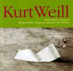 Cover for album: Kurt Weill - Loes Luca, Ensemble Dreigroschen, Giorgio Bernasconi – Kurt Weill À Paris: Marie Galante - Chansons / Musique Du Film 