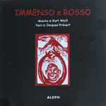 Cover for album: Kurt Weill / Jacques Prévert – Immenso E Rosso(CDr, Album)
