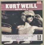 Cover for album: Kurt Weill Complete Recordings - Edition Vol. 2(5×CD, )