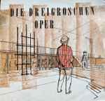 Cover for album: Kurt Weill, Bertolt Brecht – Die Dreigroschenoper(10