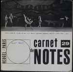 Cover for album: Pierre Boulez, Gilbert Amy, Darius Milhaud, Kurt Weill – Carnet De Notes N° 29(7