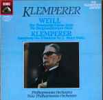 Cover for album: Klemperer / Weill – The Threepenny Opera-Suite / Symphony Nr 2 + Merry Waltz(LP, Compilation)