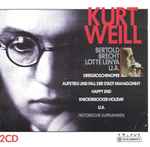 Cover for album: Kurt Weill, Bertold Brecht, Lotte Lenya – Historische Aufnahmen(2×CD, Compilation, Remastered)