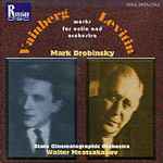 Cover for album: Vainberg, Levitin, Mark Drobinsky, State Cinematographic Orchestra, Walter Mnatsakanov – Works for Cello and Orchestra(CD, Album, Stereo)