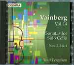 Cover for album: Vainberg, Yosif Feigelson – Vol. 14, Sonatas for Solo Cello, Nos 2, 3 & 4