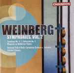 Cover for album: Weinberg, National Polish Radio Symphony Orchestra, Katowice, Gabriel Chmura – Symphonies, Vol. 2 - Symphony No. 4 • Sinfonietta No. 2 • Rhapsody On Moldovian Themes(CD, Album)