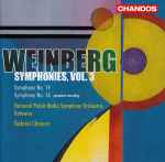 Cover for album: Weinberg / National Polish Radio Symphony Orchestra, Katowice, Gabriel Chmura – Symphonies, Vol. 3 - Symphony No. 14 • Symphony No. 16(CD, Album)