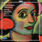 Cover for album: Mieczysław Weinberg - Quatuor Danel – String Quartets Vol. 5(CD, Album)