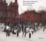 Cover for album: Mieczysław Weinberg - Kremerata Baltica / Gidon Kremer – Mieczysław Weinberg