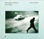 Cover for album: Mieczysław Weinberg, Gidon Kremer – 24 Preludes