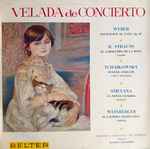 Cover for album: Orquesta Sinfónica De Bamberg . Heinrich Hollreiser / Weber / Strauss / Tchaikovsky / Smetana / Weinberger – Velada De Concierto(LP, Compilation)