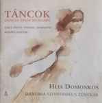 Cover for album: Liszt, Erkel, Weiner, Dohnányi, Kodály, Bartók, Héja Domonkos, Danubia Szimfonikus Zenekar – Táncok Dances From Hungary(CD, )