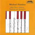 Cover for album: Michael Finnissy Plays Weir, Finnissy, Newman And Skempton – Michael Finnissy(CD, Repress)