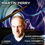 Cover for album: Martin Perry (4) - Hugo Weisgall, Paul Hindemith – Weisgall: Piano Sonata / Hindemith: Ludus Tonalis(CD, Album)