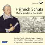 Cover for album: Heinrich Schütz - Dorothee Mields · Ulrike Hofbauer · David Erler · Georg Poplutz · Andreas Wolf · Stefan Maass · Matthias Müller (13) · Ludger Rémy – Kleine Geistliche Konzerte I(CD, )