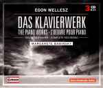 Cover for album: Egon Wellesz - Margarete Babinsky – Das Klavierwerk (Gesamtaufnahme)(3×CD, Stereo)