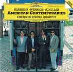 Cover for album: Harbison, Wernick, Schuller, Emerson String Quartet – American Contemporaries