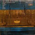 Cover for album: The Choir Of St John's College, Cambridge, George Guest (2), Walmisley, Nares, Goss, S. Wesley, S.S. Wesley – English Cathedral Music 1770 - 1860